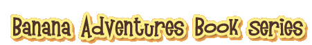 Banana   Book Series